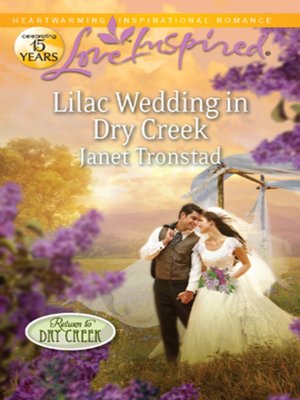 cover image of Lilac Wedding in Dry Creek